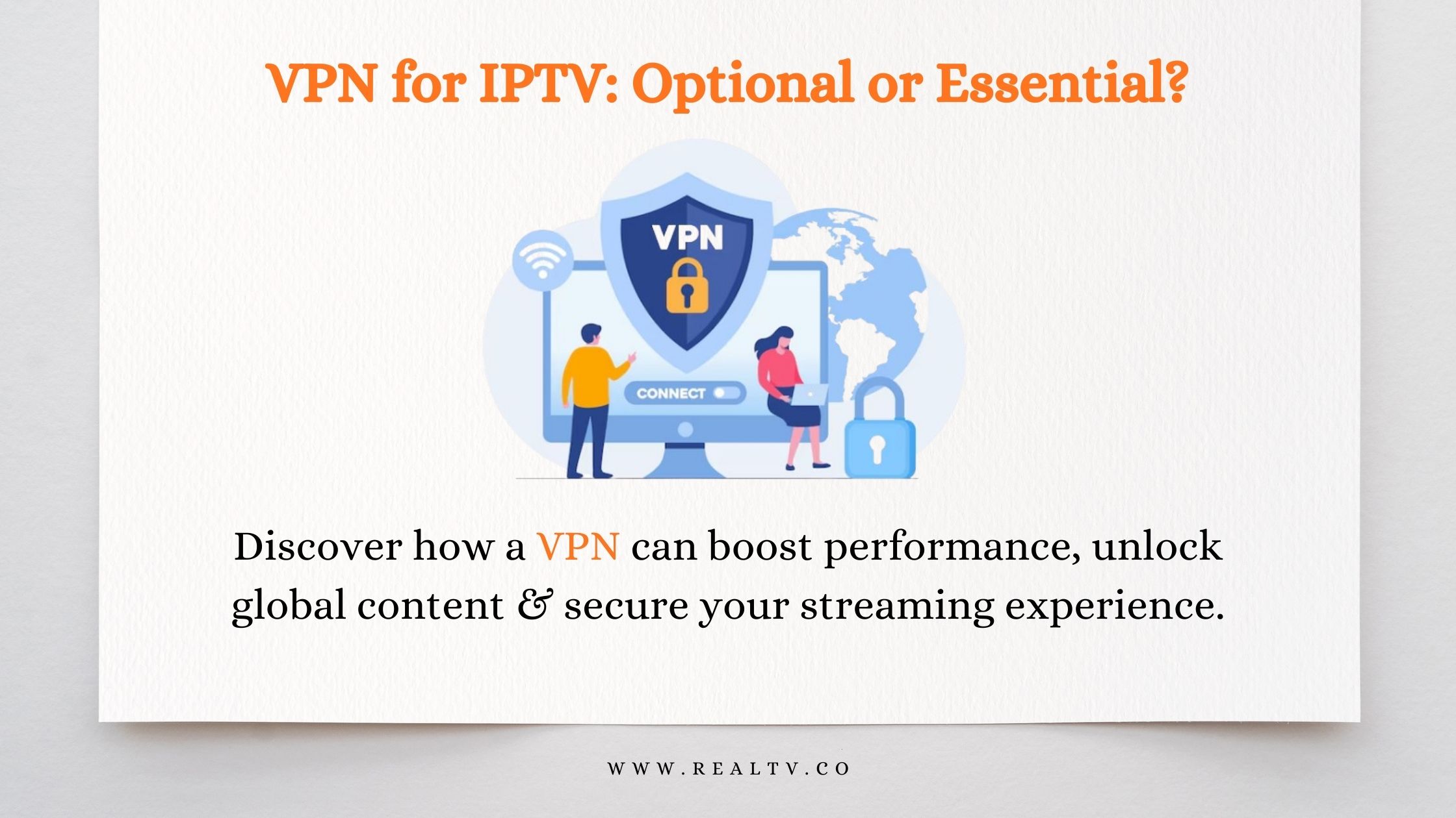 VPN for IPTV: Optional or Essential?